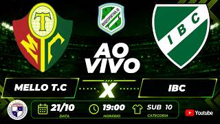 MELLO T.C X IBC SUB 10 CAMPEONATO ESTADUAL DE FUTSAL DA FFSERJ 21/10/26