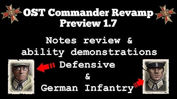 Ostheer Commander revamp preview notes review & demonstrations