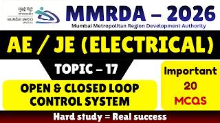 Open & Closed Loop Control MCQS | MMRDA Electrical Engineer MCQS | MMRDA JE Electrical MCQS | MMRDA