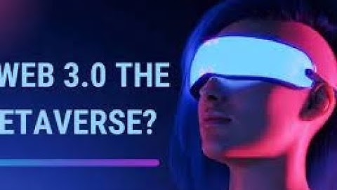 Metaverse Web 3.0: The Future of Virtual Reality