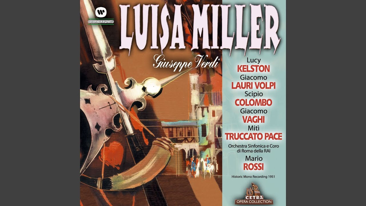 Watch Luisa Miller : Act 1 "Ti desta, Luisa, regina de' cosi" [Chorus, Laura] on YouTube