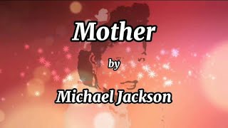 MOTHER - MICHAEL JACKSON (POEM) Dancing The Dream #poem #dancingthedream #MichaelJackson