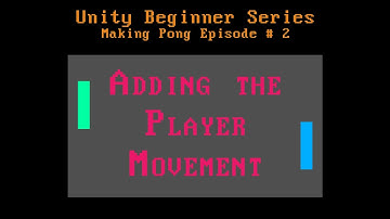Making Pong Episode # 2 | Unity Beginner Series