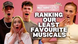 Max, Harvey and Tilly Ranked Their Least Favourite Musicals…