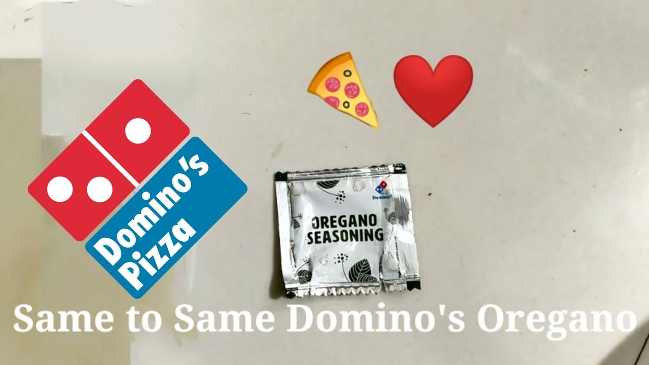Domino's Oregano Secret डोमिनोज ओरगानो सीक्रेट Order at Home YouTube