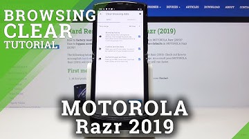 How to Erase Browser Data in MOTOROLA Razr 2019 – Delete Browsing History