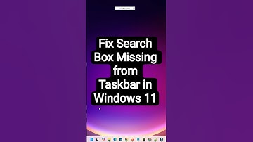 Fix Search Box Missing from Taskbar in Windows 11 PC or Laptop