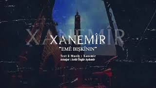 Media Kurd Mûzîk Xanemîr - Emê Bişkînin Resimi