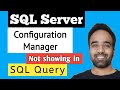 [Solved 100%] SQL Server Configuration Manager not showing in windows 10 | Three ways