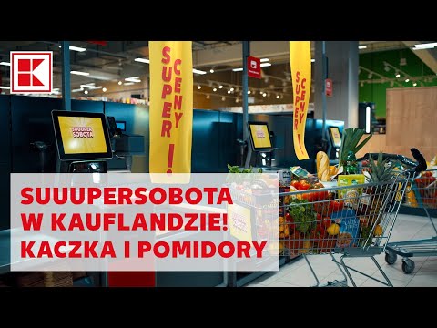 SUUUPERSOBOTA W KAUFLANDZIE! Kaczka i pomidory