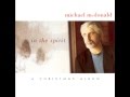 Michael McDonald - To Make A Miracle (lyrics in descrip)