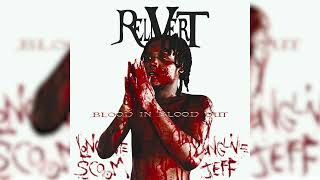 Rell Vert - F.T.O PT2 ft. Bloodhound Lil Jeff (Official Audio)
