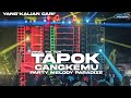 DJ PARTY TAPOK CANGKEMU × PARADIZE YANG PALING KALIAN CARI² COCOK BUAT KARNAVAL 2023