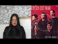 Capture de la vidéo Reaction Heróis Do Mar | Saudade
