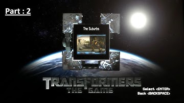 Transformers: The Game – Chapter: Suburbs (Part 2) Full Walkthrough