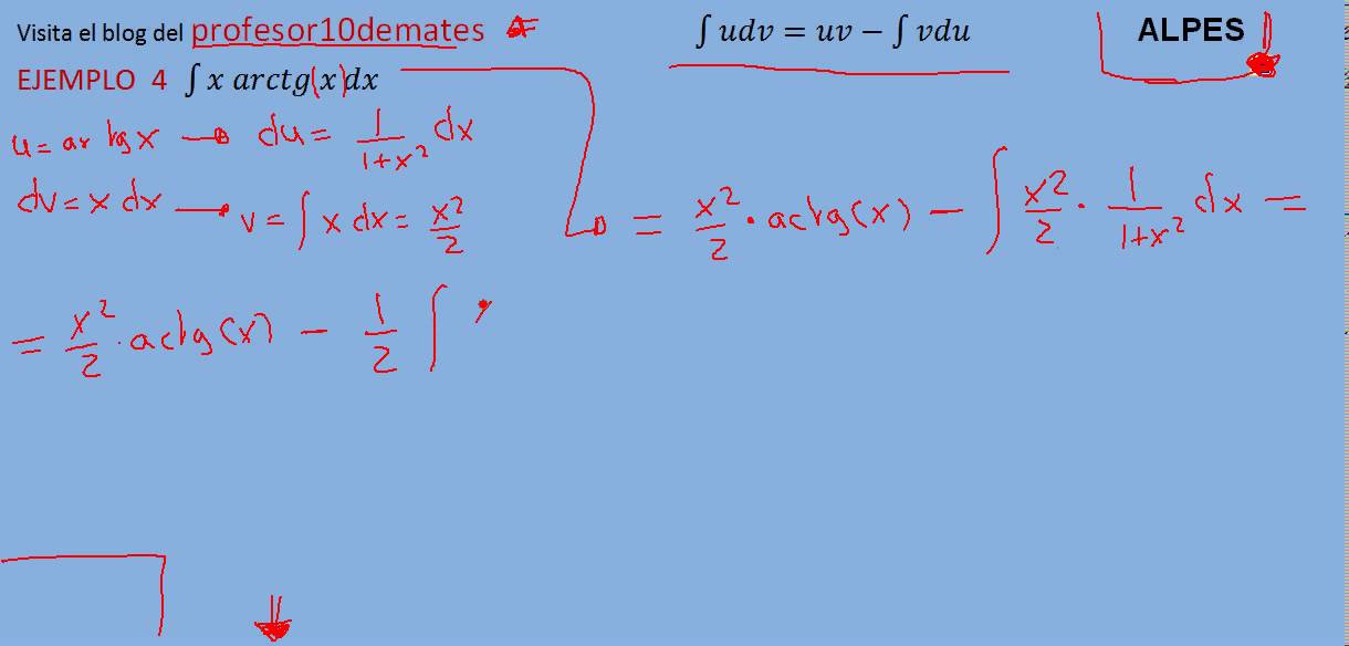Integrales por partes 05 ejemplo 4 x por arcotangente parte 1 YouTube