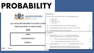 PROBABILITY| PAPER 1: QUESTION 10 AND 11|GAUTENG 2021 PRELIMS|PREPARATORY EXAM