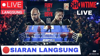 🔴 LIVE BOXING TYSON FURY VS OLEKSANDR USYK | Tinju Dunia Hari Ini | Boxing Live Today