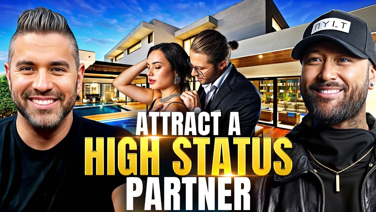 How to Attract & Become a Higher Status Partner | Michael Sartain E207
