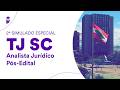 2° Simulado Especial TJ SC - Analista Jurídico - Pós-Edital