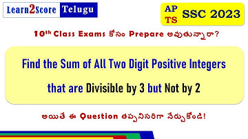 Find Sum of All Two Digit Positive Integers Divisible by 3 but Not by 2 | Class 10 AP TS