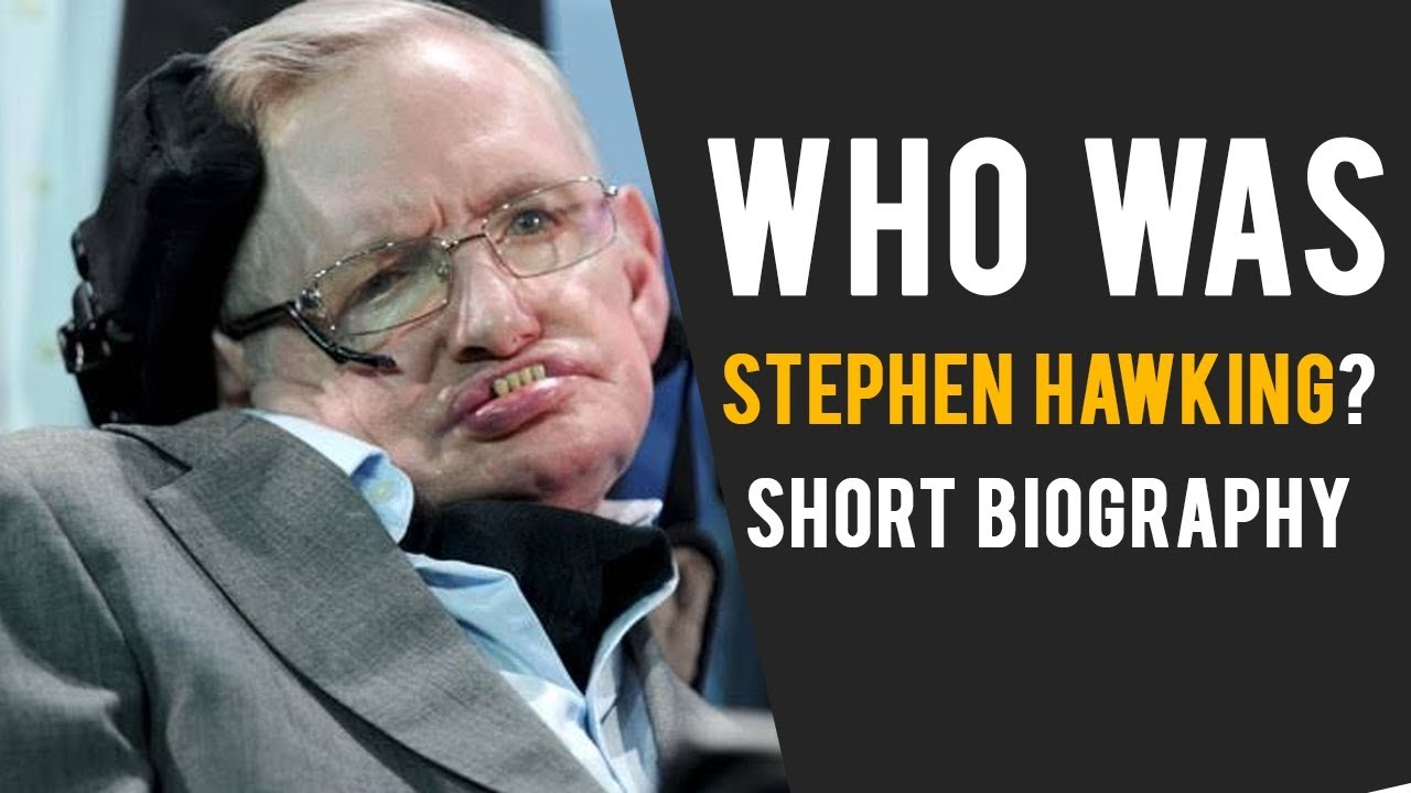 biography of stephen hawking in 200 words