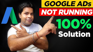 Google Ads Approved But Not Running?  100% Solution✔️ | Adwords (100% Working Solution) 2020