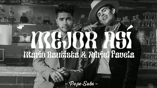 Mejor Así - Mario Bautista & Adriel Favela (Audio)