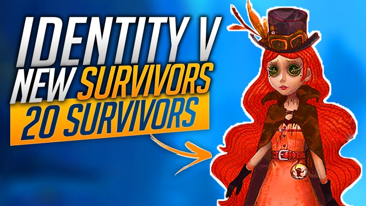 New Survivors You Haven T Seen Identity V Youtube