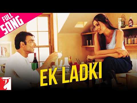 Ek Ladki Ki