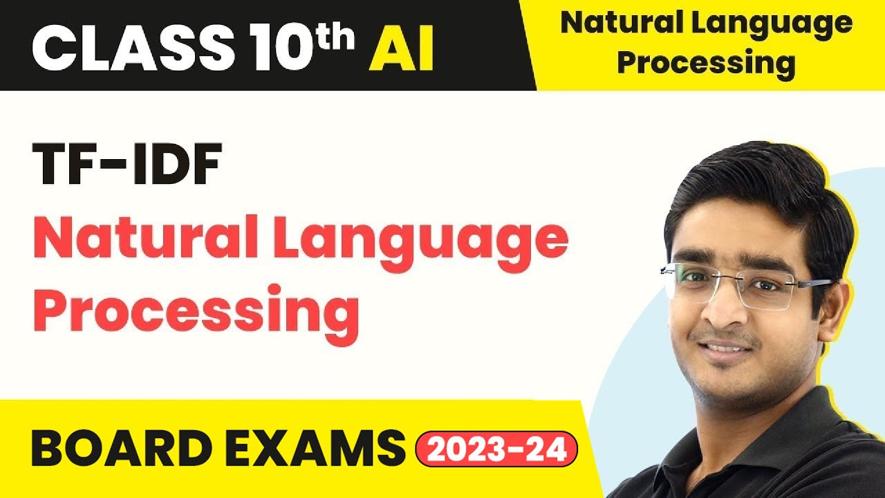 TF-IDF - Natural Language Processing | Class 10 Artificial Intelligence 2022-23