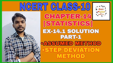 Class 10 maths chapter- 14 Statistics:Ex-14.1 solution part- 1:Assumed and step deviation method