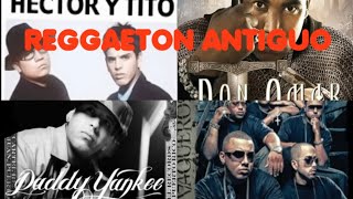 Reggaeton Antiguo