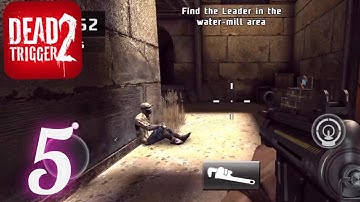 DEAD TRIGGER 2 - Gameplay Walkthrough Part 5 (IOS, Android)