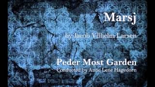 Marsj (Jacob Vilhelm Larsen) Peder Most Garden