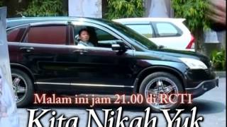 Kita Nikah Yuk 'Cemberut aja Cantik' Jam 21 00 WIB di RCTI