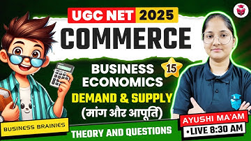 UGC NET/SET Commerce Paper 2 Unit 3 Business Economics | Demand & Supply | Ayushi Mam JRFADDA