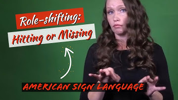 #ASL Role-shifting advanced intermediate mini-lecture: Hit or Miss #aslinteractive