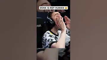 Donk is not human 🤯