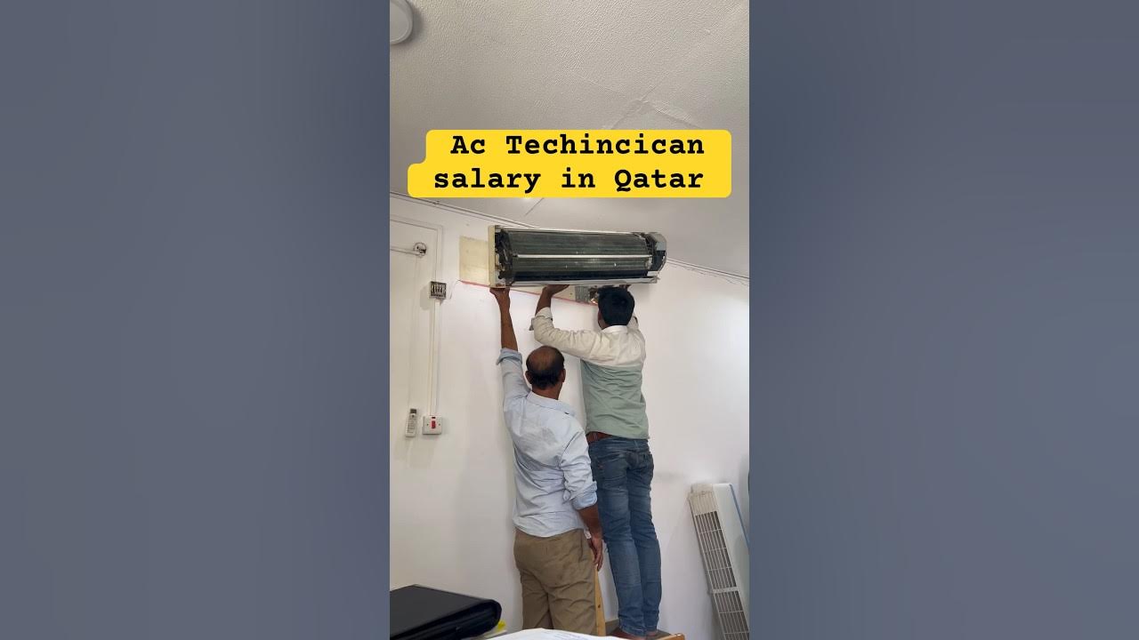 Ac Technician Salary In Qatar Salary In Qatar shortvideo ac-technician-salary-in-qatar-salary-in-qatar-shortvideo