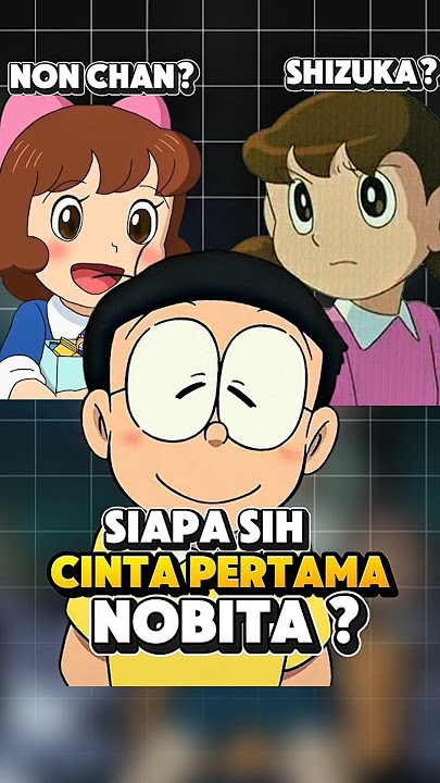 cinta pertama nobita itu shizuka bukan non chan ❗😱#shorts
