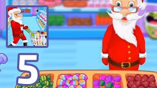 Santa Supermarket Shopping - Gameplay Part 5 (Android,IOS) screenshot 3