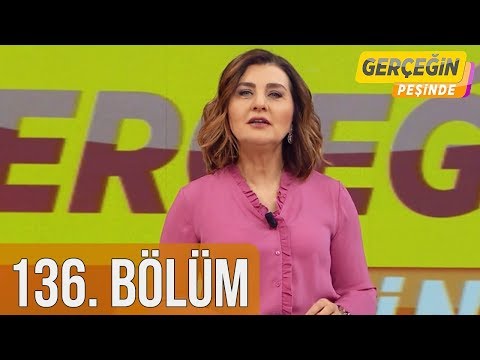 Gerçeğin Peşinde 136. Bölüm