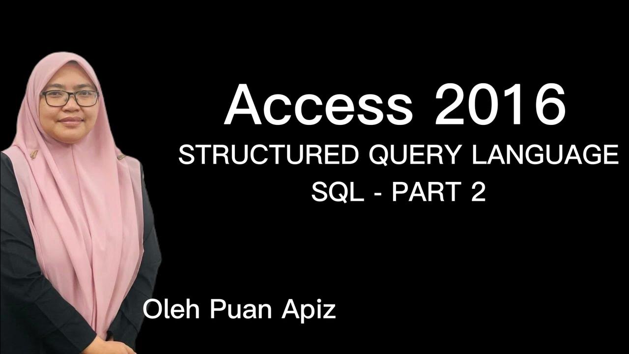 Ms Access: SQL- Structured Query Language Part 2 - YouTube