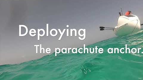 Deploying the parachute anchor