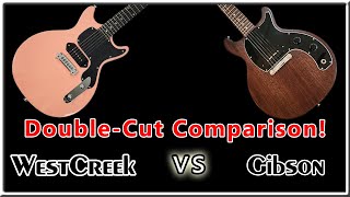 Gibson Les Paul Jr vs WestCreek DC  Doublecut comparison