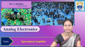 Operational Amplifier by Ms. L Babitha