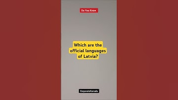 Which are the official languages of Latvia? |  #shorts #countries #language #gk #latvia