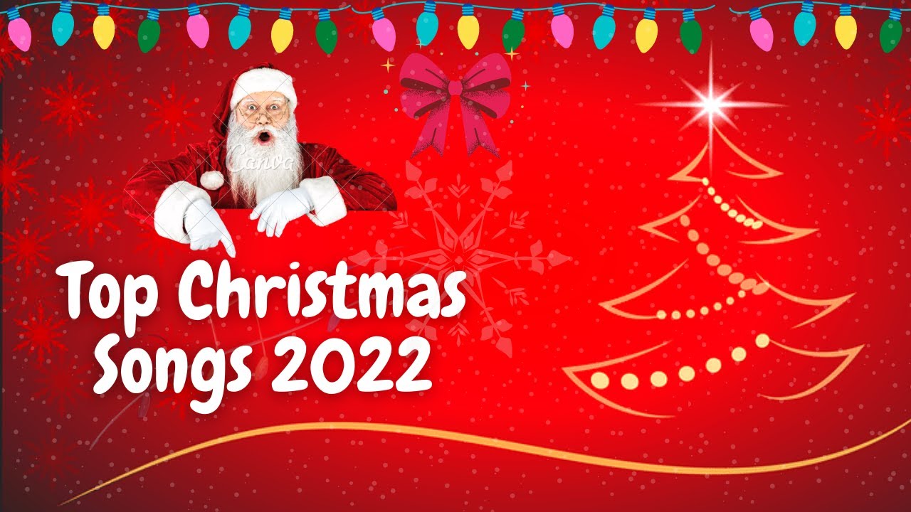 Waht Days Are Off On Christmas 2022 Top Christmas Songs 2022 🎅 Best Christmas Music 2022 🎄Christmas Songs  Playlist 🔔Merry Christmas 2022 - Youtube