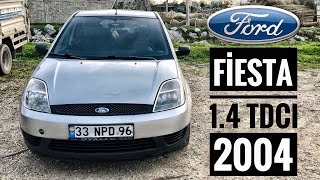 Ford FİESTA 1.4 TDCİ | 2004 | İnceleme Test | Ekonomik Dizel |#fiesta #evdekal